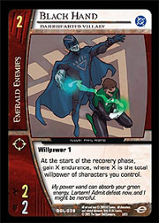 Black Hand, Dark-Hearted Villian